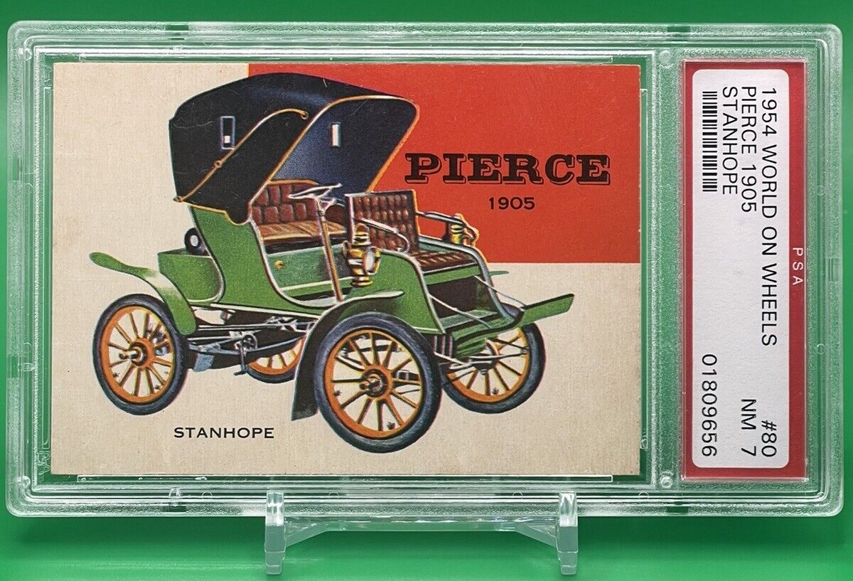 1954 Topps World On Wheels PIERCE 1905 STANHOPE #80 PSA NM 7