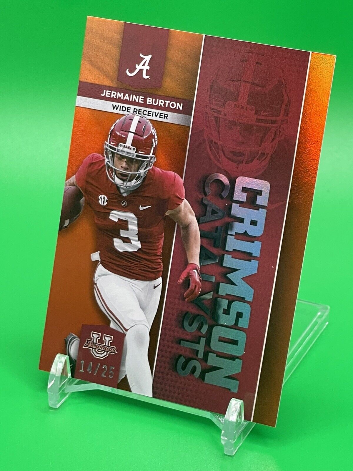 2023 Bowman U Alabama JERMAINE BURTON CRIMSON CATALYSTS Orange Foil 14/25